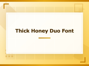 Thick Honey Duo Font: Bold Typography for Sweet Brands