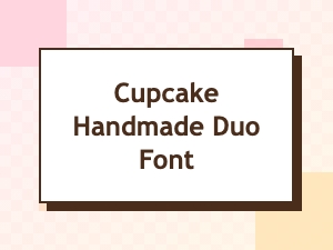 Cupcake Handmade Duo Font for Playful Designs