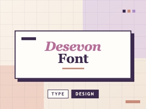 Desevon Font: Creative Design Project Ideas